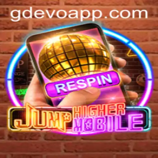JumpHighermobile: Revolutionizing Mobile Gaming with GD EVO